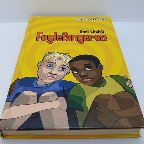 Fuglefangeren - Unni Lindell