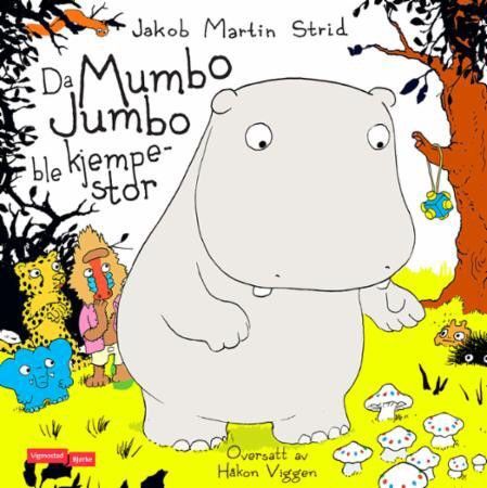 Da mumbo jumbo ble kjempestor. Jakob Martin Strid