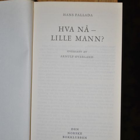 Hva nå lille mann? Hans Fallada . (AS). Sendes