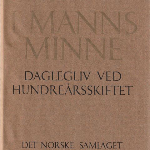 Rogaland I Manns minne  Daglegliv ved hundreårsskiftet 1970. Orig.bd. m.omsl.