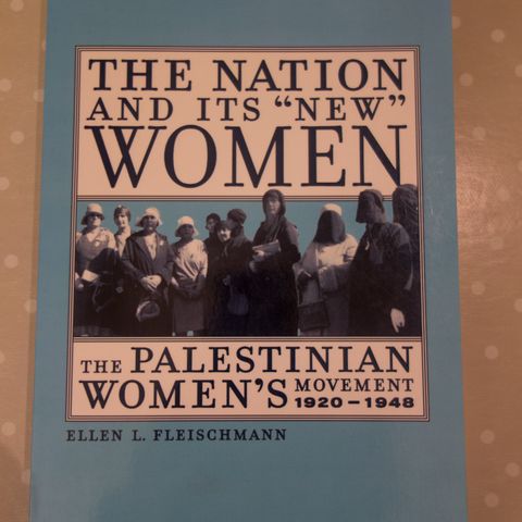 The Nation And Its "New" Women (Ellen L. Fleischmann)