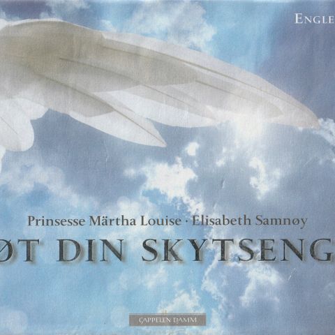 Prinsesse Märtha Louise .Elisabeth Samnøy Møt din skytsengel 2009