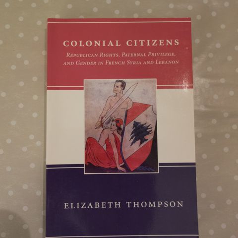 Colonial Citizens (Elizabeth Thompson)