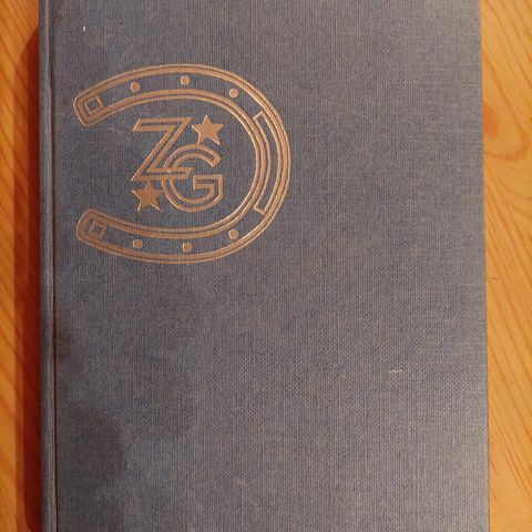 ZANE GREY BOK; DEN LANGE DRIFTEN