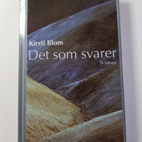 Det som svarer Kirsti Blom