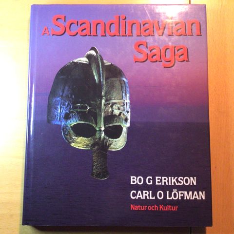 A Scandanavian Saga av Bo G Erikson og Carl O Löfman Bok på Engelsk