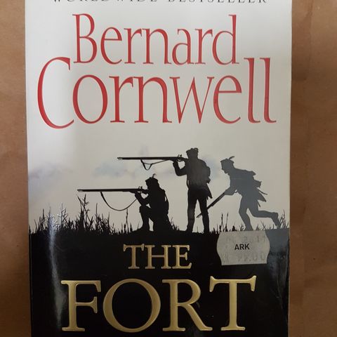 The fort  : Bernard Cornwell