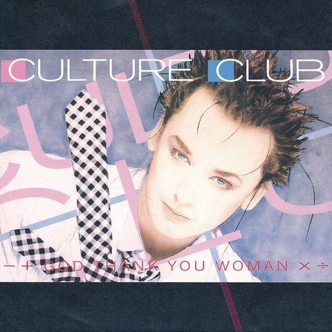 Culture Club – God Thank You Woman ( 7", Single 1986)