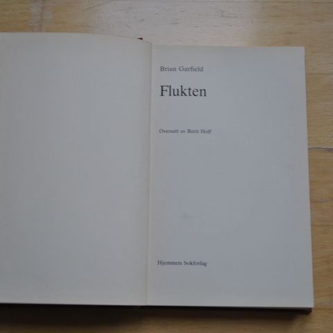 Flukten. Brian Garfield