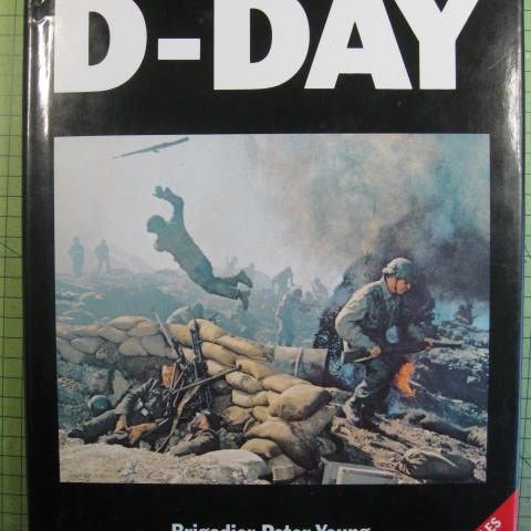 D-DAY (Engelsk tekst) Peter Young  (1990)Se bilder!