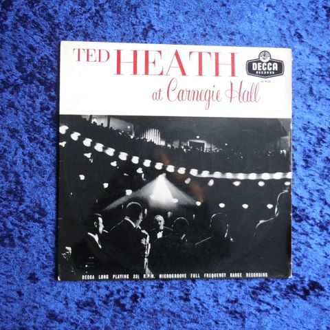 TED HEATH & HIS MUSIC - CARNEGIE HALL 1956 - STORBAND LEGENDE - JOHNNYROCK