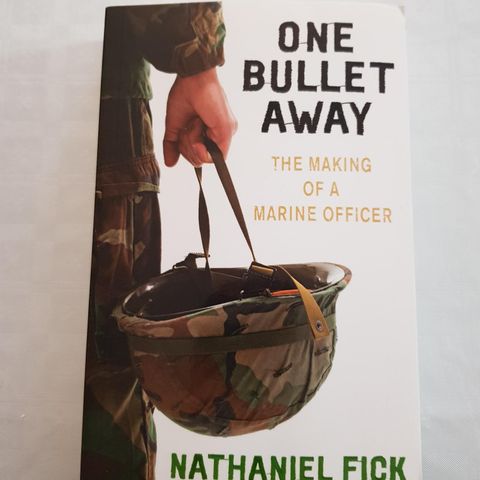 One bullet away the making of a marine officer
