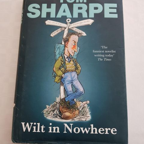 Wilt in Nowhere  Tom Sharpe