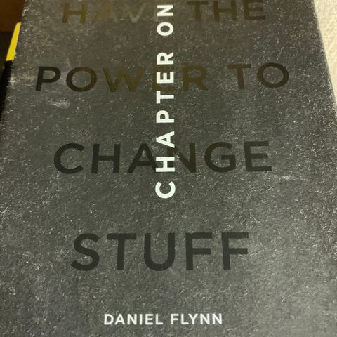 Chapter One: You Have the Power to Change Stuff av  Daniel Flynn til salgs.