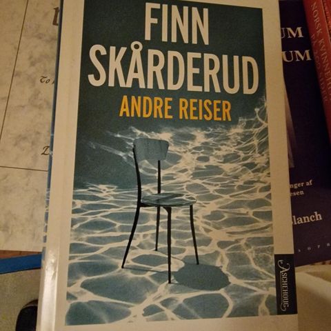 Finn Skårderud - Andre Reiser
