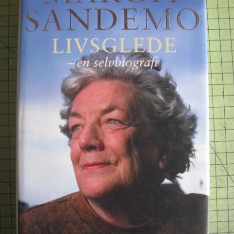 MARGIT SANDEMO - Livsglede -en selvbiografi. Se bilder!