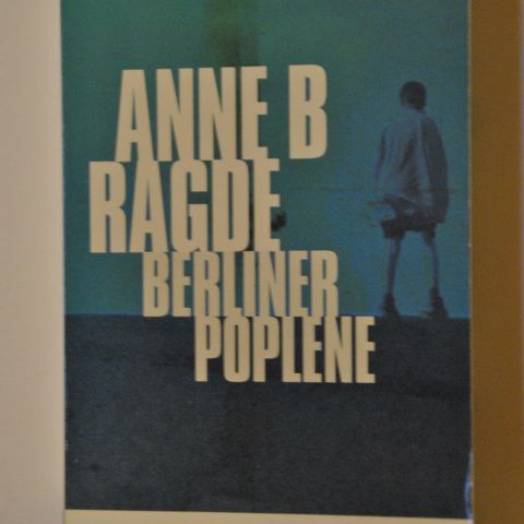 Berliner poplene. Anne B Rogde