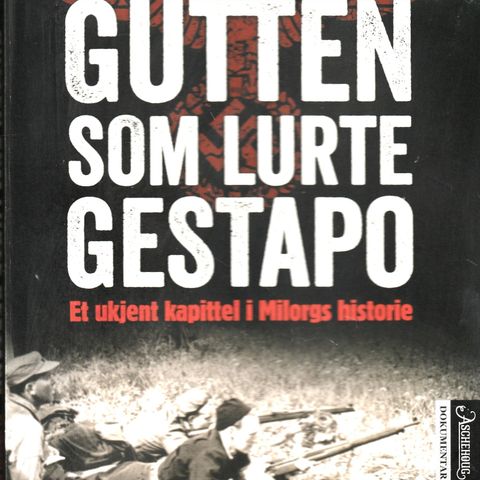 Harald Utter – Gutten som lurte Gestapo