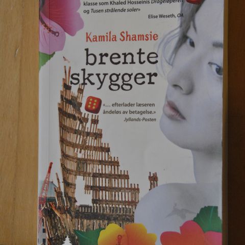 Brente skygger. Kamila Shamsie