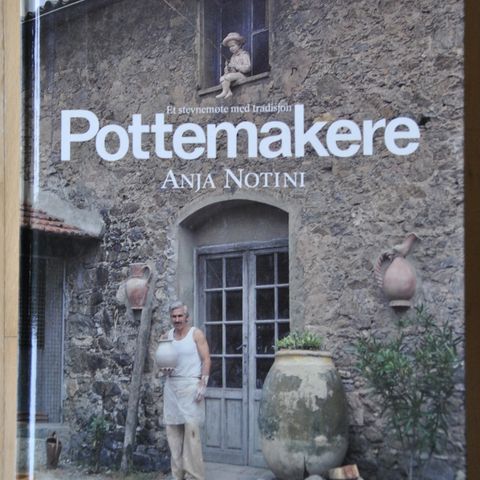 Pottemakere.. Anja Notini