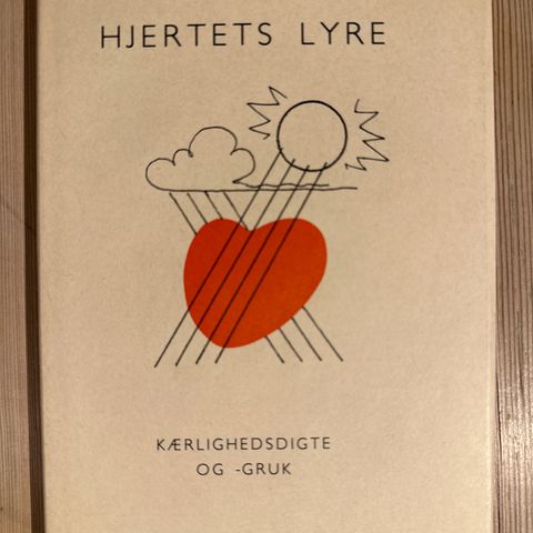 Piet Hein - Hjertets lyre, kjærlighetsdikt og - gruk