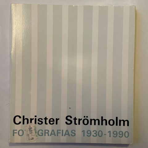 Christer Strömholm «Fotografias 1930-1990»