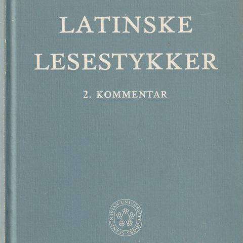 Einar Molland Latinske lesestykker 2.kommentar Universitetsforlaget 1963   GM
