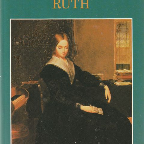 Elizabeth Gaskell  Ruth The World`s Classics 1987 pocket    GM