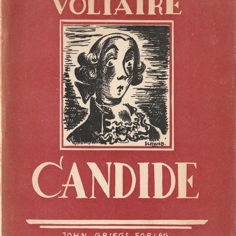 Voltaire Candide eller Optimisten J. Griegs F. Bergen 1945 Ill. Per Schwab