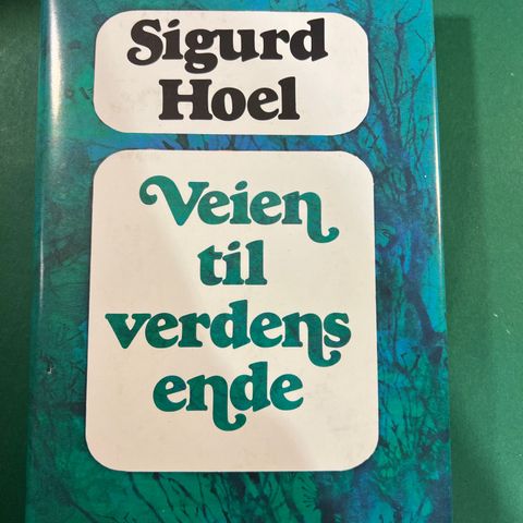 Bok «Veien til verdens ende», Sigurd Hoel, innbundet. Bokklubben