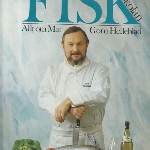 Gørn Helleblad  Stora fisk skolan  Allt om mat 1986 innb. Svensk