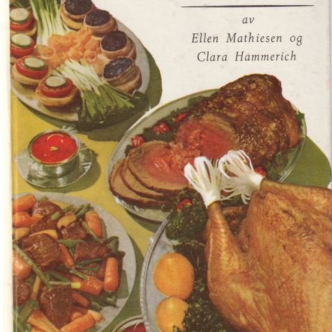 Ellen Mathiesen og Clara Hammerich Mat for kresen gane 1954 Aschehoug