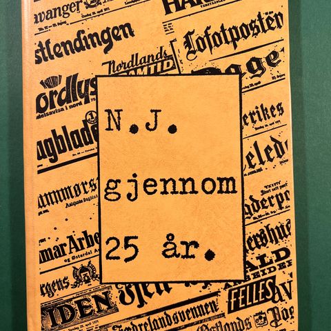 Bok: «NJ gjennom 25 år» utgitt 1971, v. A..Skjegstad