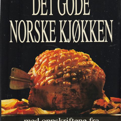 Ingrid Espelid Hovig Det gode norske kjøkken Oslo 1992  3. rev. utg. 13. oppl.