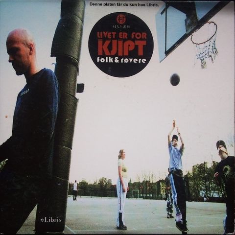 Folk & Røvere – Livet Er For Kjipt, 1999