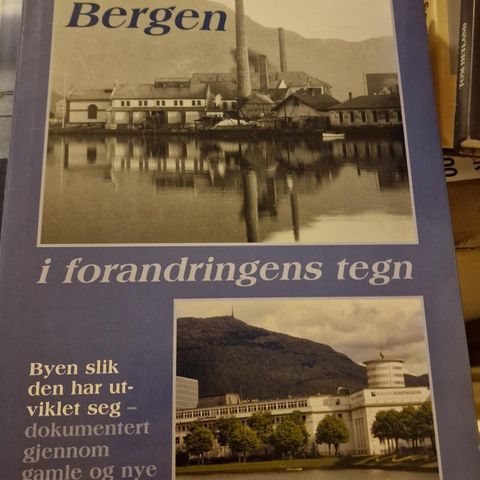 Bergen- I forandringene tegn