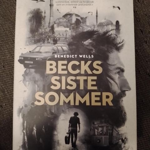 BECKS SISTE SOMMER - Benedict Wells. SOM NY!