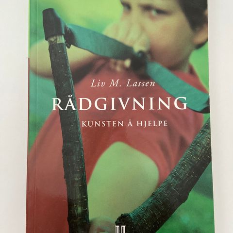 Rådgivning. Kunsten å hjelpe. L. M. Lassen