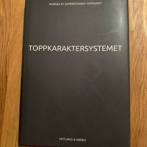 Toppkaraktersystemet - Hetland & Høibo