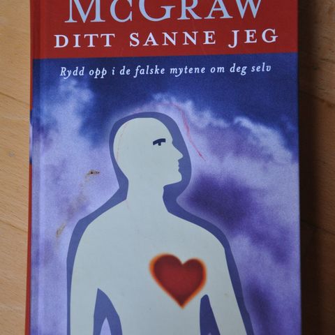 Din sanne jeg. Phillip McGraw. Innb.  Sendes