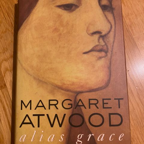 Margaret Atwood Alias Grace