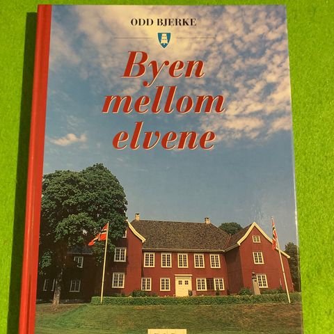 Odd Bjerke - Byen mellom elvene (1996) (Larvik)