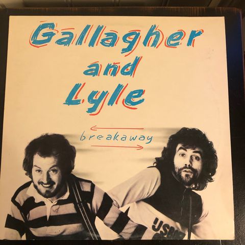 Gallagher & Lyle - Breakaway