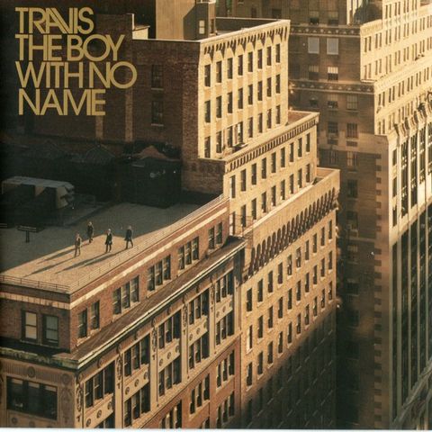 Travis – The Boy With No Name, 2007