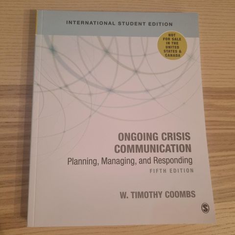 Ongoing crisis communication - Timothy Coombs