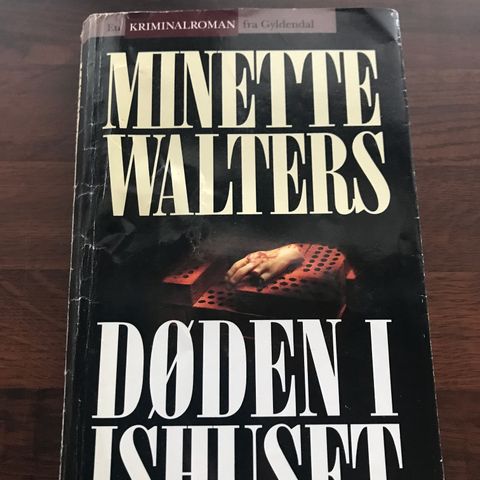 Bok innbundet .Minette Walters .Døden i ishuset