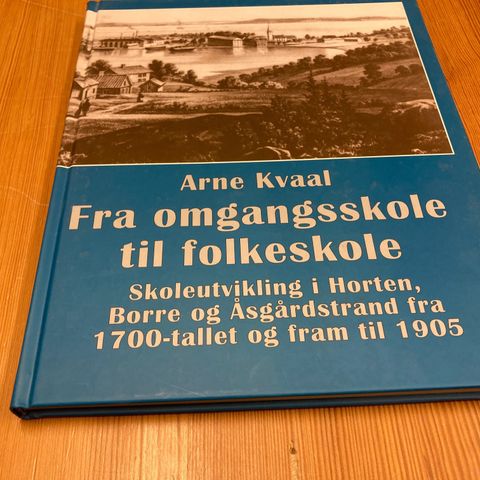 Arne Kvaal : FRA OMGANGSSKOLE TIL FOLKESKOLE