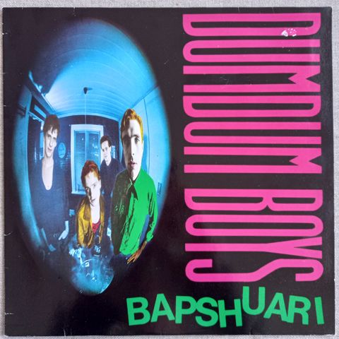 Dumdum Boys- Bapshuari LP 1986