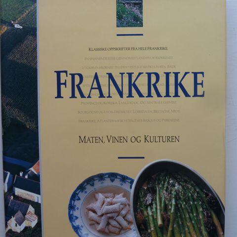 Praktverk om Frankrike - Maten Vinen Kulturen