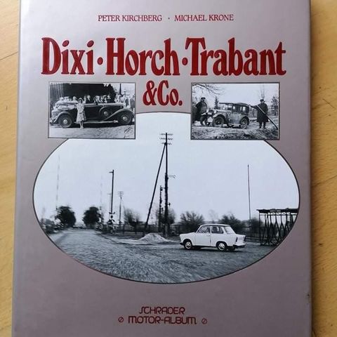 Trabant-Horch-Dixi & co bilbok.